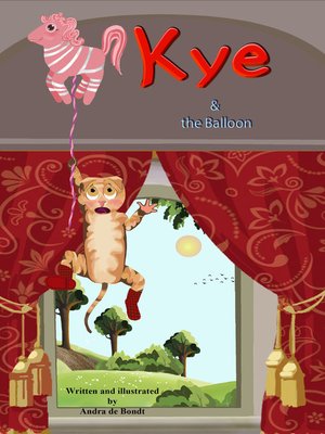cover image of Kye and the Balloon